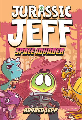 Book cover for Jurassic Jeff: Space Invader (Jurassic Jeff Book 1)