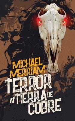 Book cover for Terror at Tierra de Cobre
