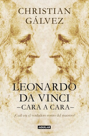 Book cover for Leonardo da Vinci cara a cara / Face-to-face with Leonardo da Vinci