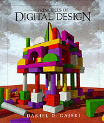 Book cover for Principles of Digital Design
