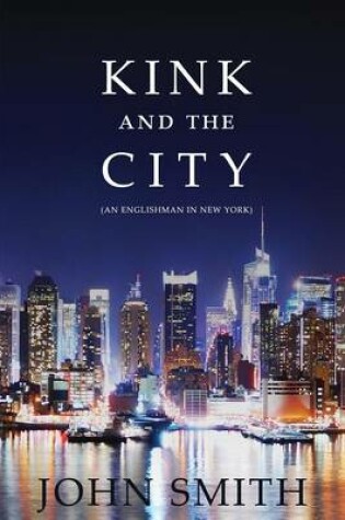 Cover of Kink and the City