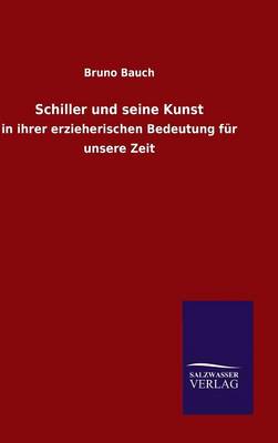 Book cover for Schiller und seine Kunst