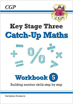 Book cover for KS3 Maths Catch-Up Workbook 5 (with Answers)