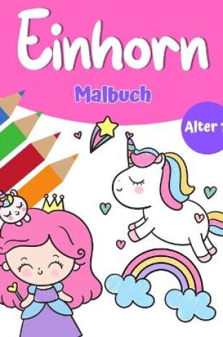 Cover of Unicorn Magic Malbuch für Mädchen 1+