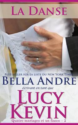 Book cover for La Danse (Quatre mariages et un fiasco - 2)