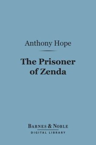 Cover of The Prisoner of Zenda (Barnes & Noble Digital Library)