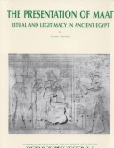 Book cover for The Presentation of Maat : Ritual & Legitimacy in Ancient Egypt