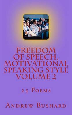 Book cover for Freedom of Speech, Motivational Speaking Style Volume 2