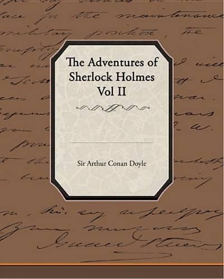 Book cover for The Adventures of Sherlock Holmes Vol II