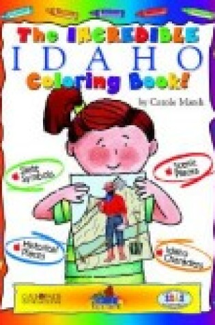 Cover of The Incredible Idaho Coloring Book!