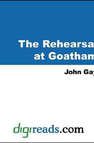 Cover of The Rehearsal at Goatham