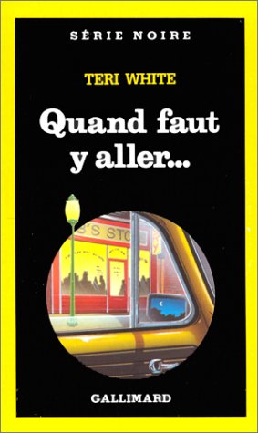 Book cover for Quand Faut y Aller