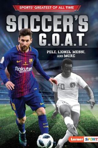 Cover of Soccer's G.O.A.T.