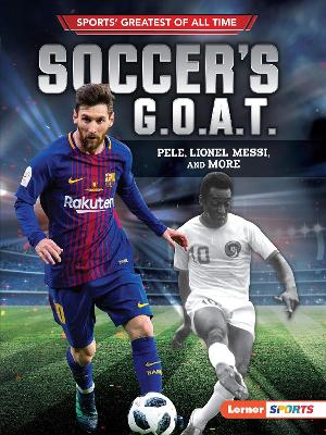 Cover of Soccer's G.O.A.T.