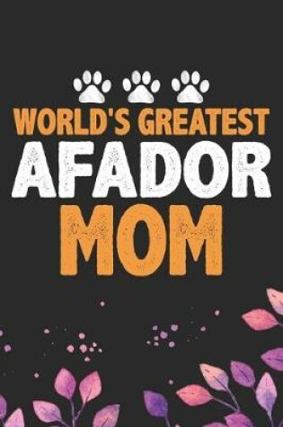 Cover of World's Greatest Afador Mom
