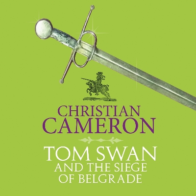 Book cover for Tom Swan and the Siege of Belgrade