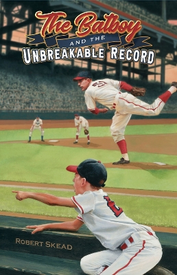 Book cover for The Batboy and the Unbreakable Record