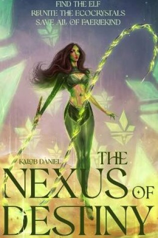 Cover of The Nexus of Destiny