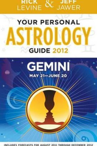 Cover of Your Personal Astrology Guide 2012 Gemini