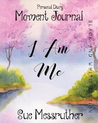 Book cover for I Am Me in Black and White