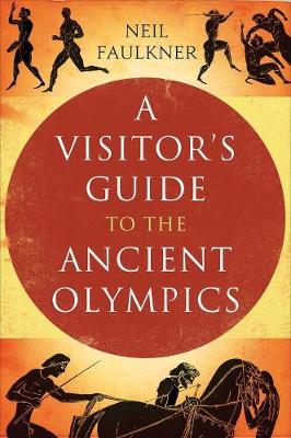 Book cover for A Visitor's Guide to the Ancient Olympics