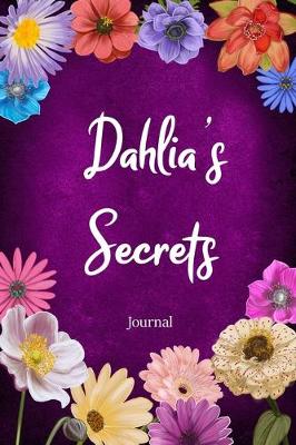 Book cover for Dahlia's Secrets Journal