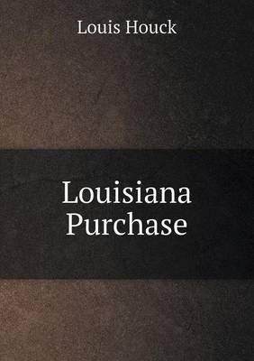 Book cover for Louisiana Purchase