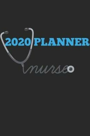 Cover of Nurse 2020 Planner