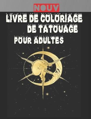 Book cover for Livre de Coloriage de Tatouage Pour Adultes