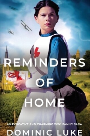 Cover of REMINDERS OF HOME an evocative and charming Edwardian family saga
