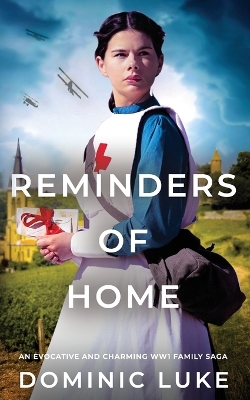 Cover of REMINDERS OF HOME an evocative and charming Edwardian family saga