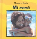 Book cover for Mi Mama