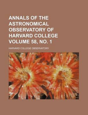 Book cover for Annals of the Astronomical Observatory of Harvard College Volume 58, No. 1