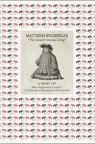 Cover of Matthias Buchinger - 'The Greatest German Living'