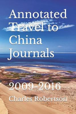 Cover of Annotated Travel to China Journals