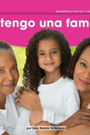 Cover of Yo Tengo Una Familia Leveled Text