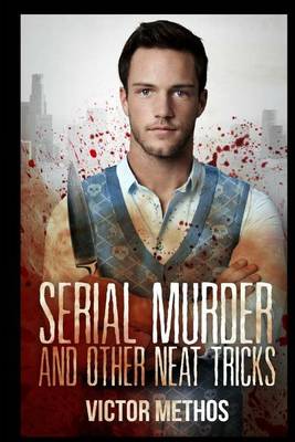 Book cover for Serial Murder and Other Neat Tricks
