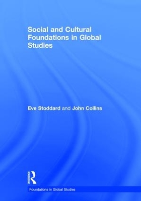 Book cover for Social and Cultural Foundations in Global Studies