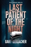 Book cover for Last Patient of the Night