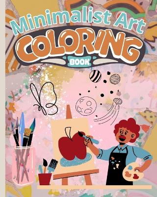 Book cover for Minimalist Art Coloring Book