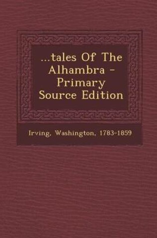 Cover of ...Tales of the Alhambra