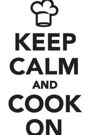 Cover of Keep Calm & Cook On Workbook of Affirmations Keep Calm & Cook On Workbook of Affirmations