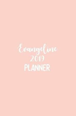 Cover of Evangeline 2019 Planner