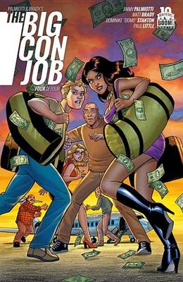 Cover of Palmiotti and Brady's the Big Con Job #4 (of 4)