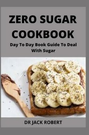 Cover of Zero Sugar Cookbook