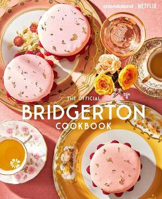 Book cover for The Official Bridgerton Cookbook