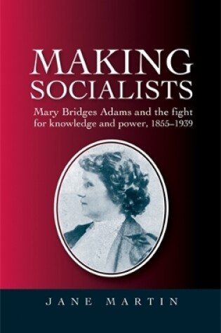 Cover of Making Socialists