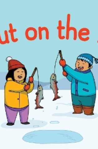 Cover of Out on the Ice Big Book