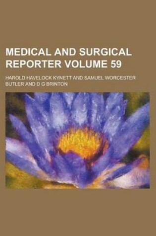 Cover of Medical and Surgical Reporter Volume 59