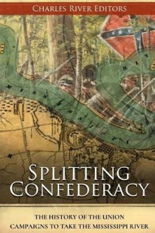 Cover of Splitting the Confederacy